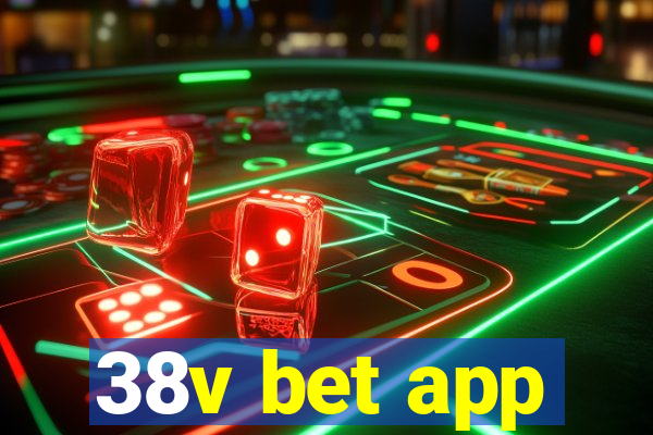 38v bet app